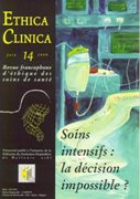 Soins intensifs : la décision impossible ?