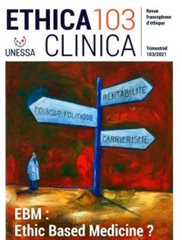 EBM : Ethic Based Medecine ? / 2